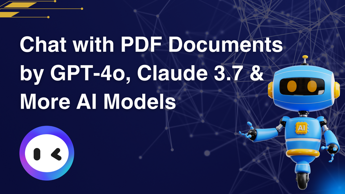 Chat with PDF Documents by GPT-4o, Claude 3.7 & More AI Models